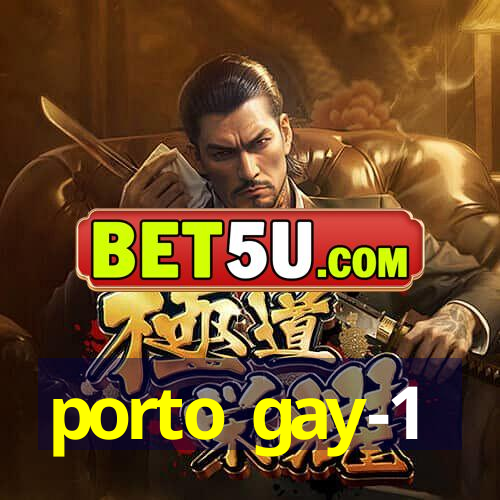 porto gay